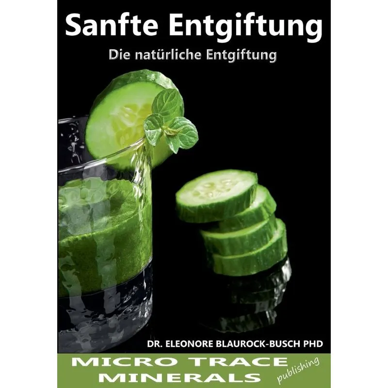 Sanfte Entgiftung
