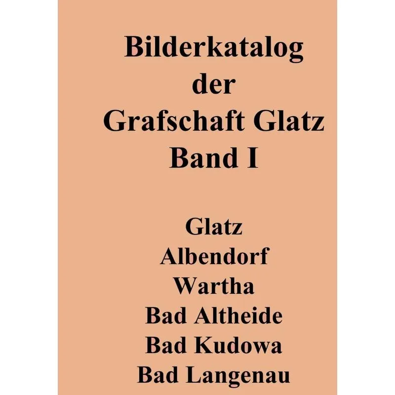 Bilderkatalog der Grafschaft Glatz