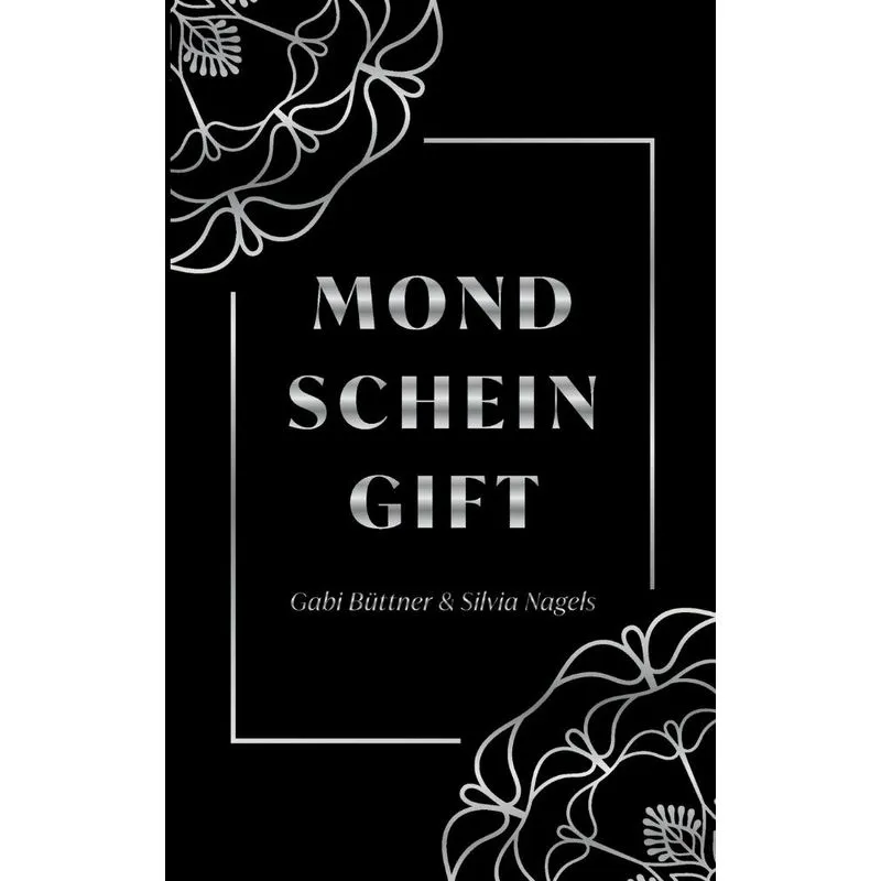 Mondscheingift