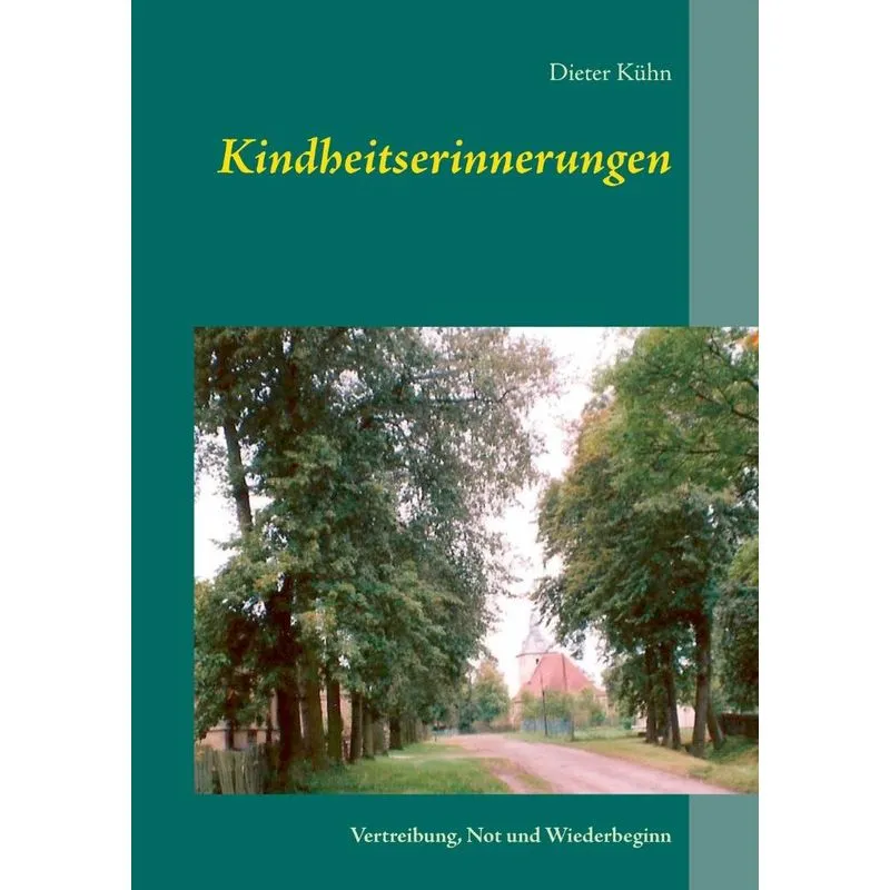 Kindheitserinnerungen