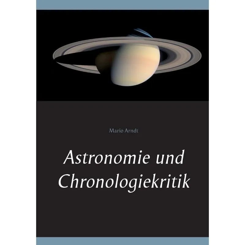 Astronomie und Chronologiekritik