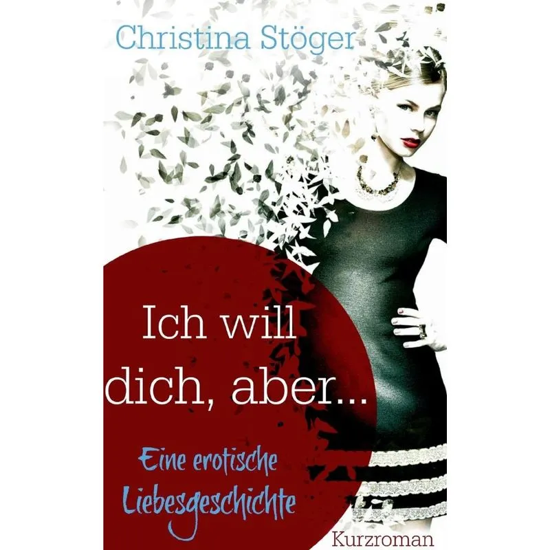 Ich will dich, aber ...