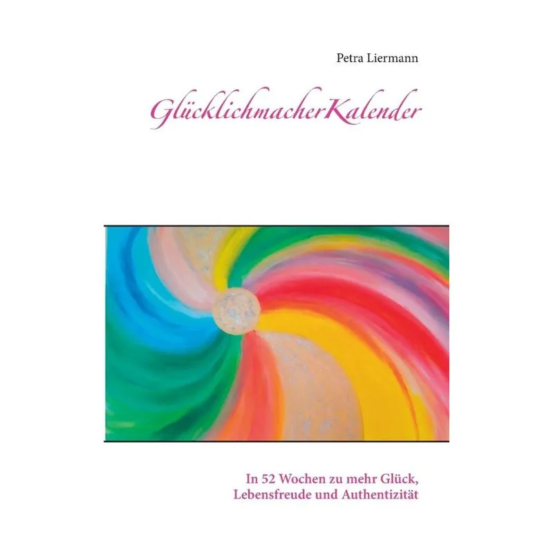 Glücklichmacher-Kalender