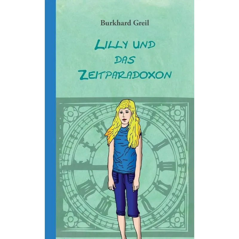 Lilly und das Zeitparadoxon