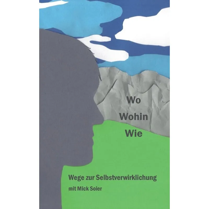 Wege Zur Selbstverwirklichung