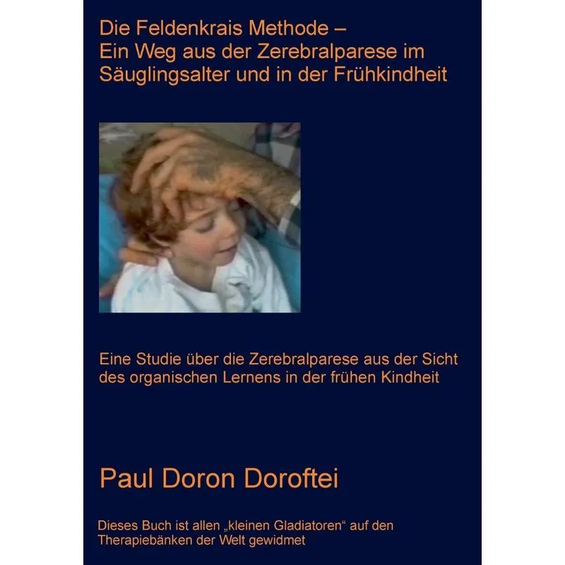 Die Feldenkrais Methode - Ein Weg aus der Zerebralparese im