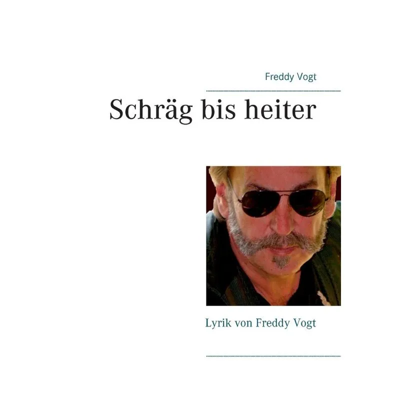 Schräg bis heiter