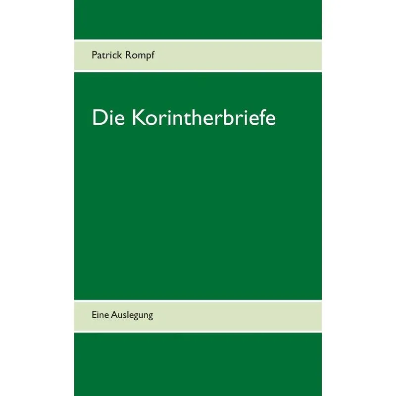 Die Korintherbriefe