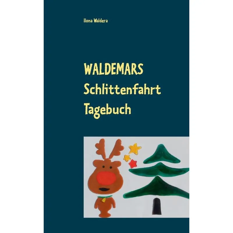 Waldemars Schlittenfahrt Tagebuch