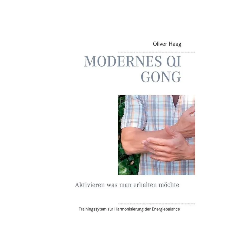 Modernes Qi Gong