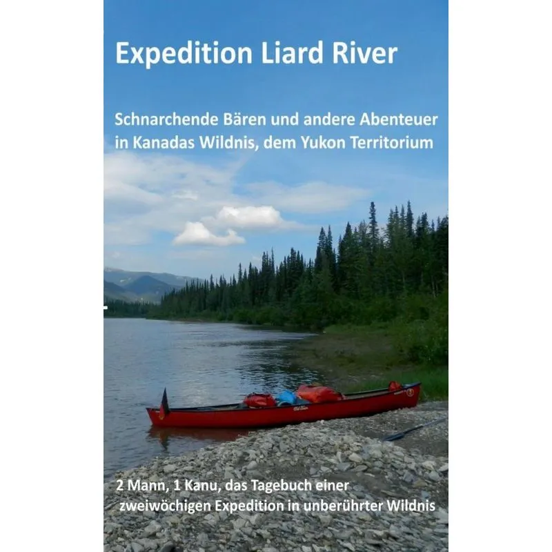 Expedition Liard River