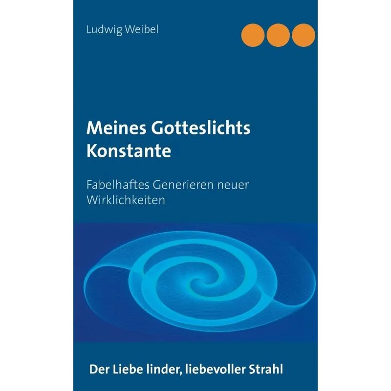 Meines Gotteslichts Konstante