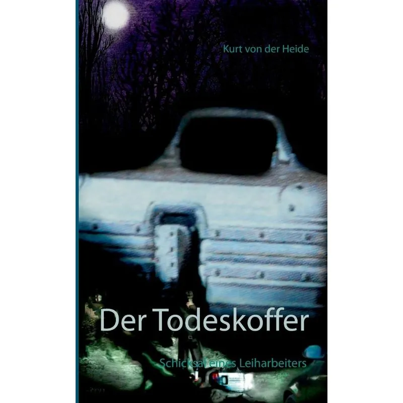 Der Todeskoffer