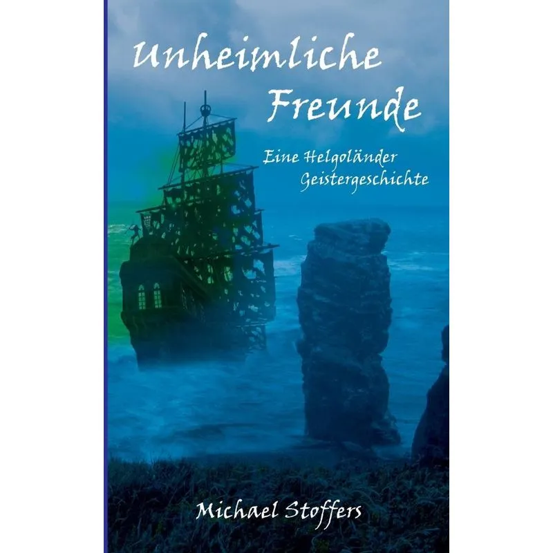 Unheimliche Freunde