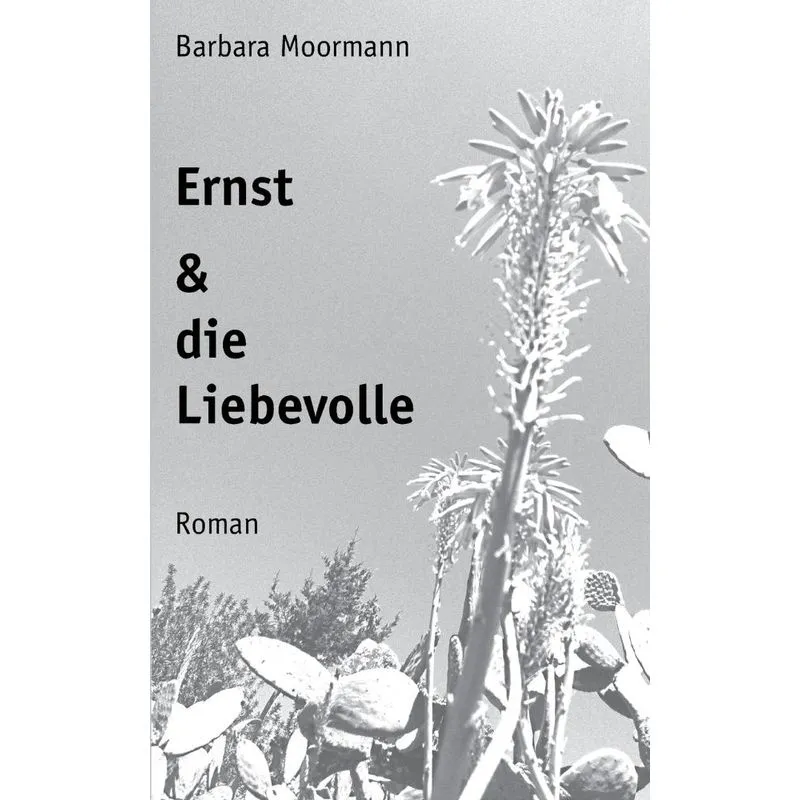 Ernst und die Liebevolle