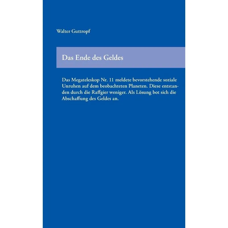 Das Ende des Geldes