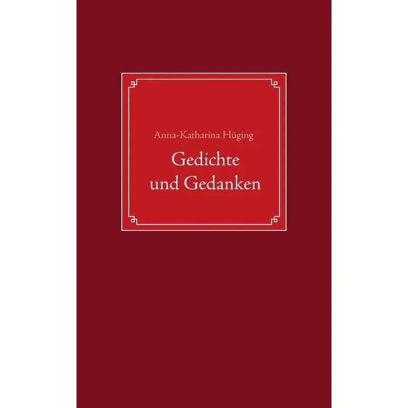 Gedichte und Gedanken