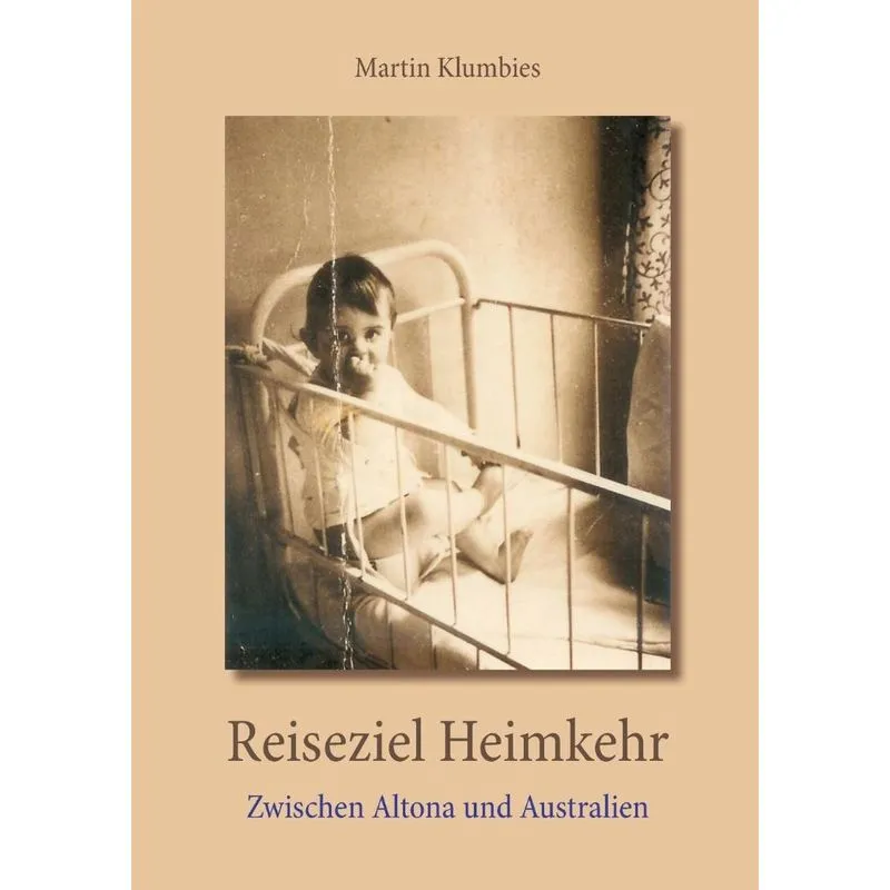 Reiseziel Heimkehr
