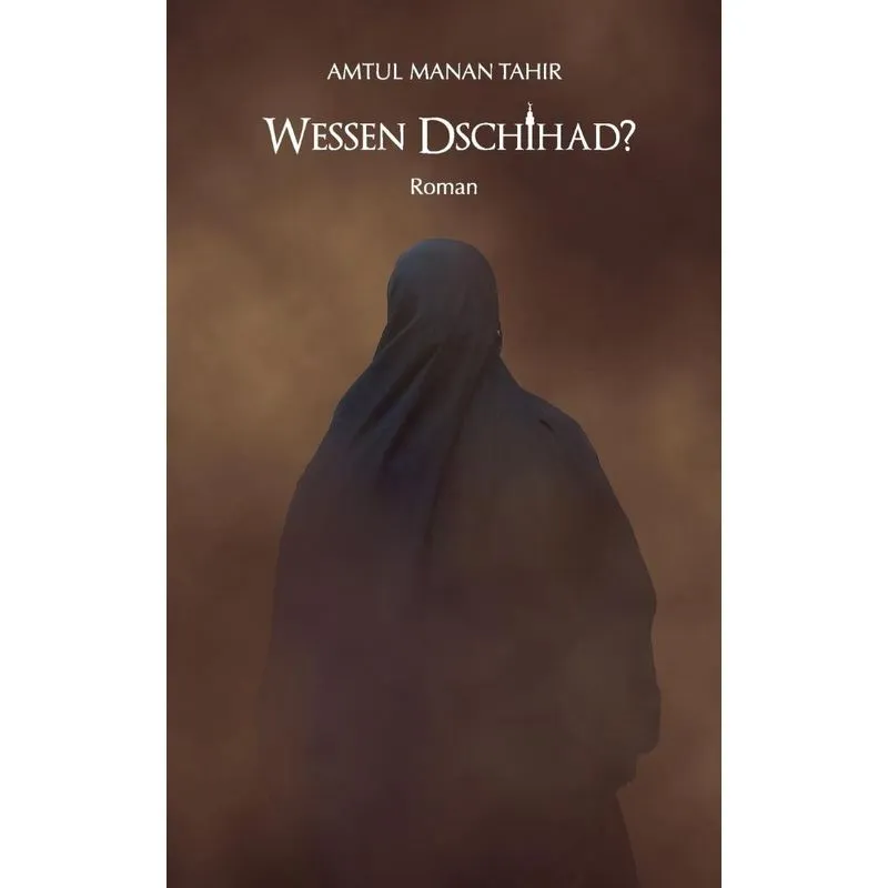 Wessen Dschihad?