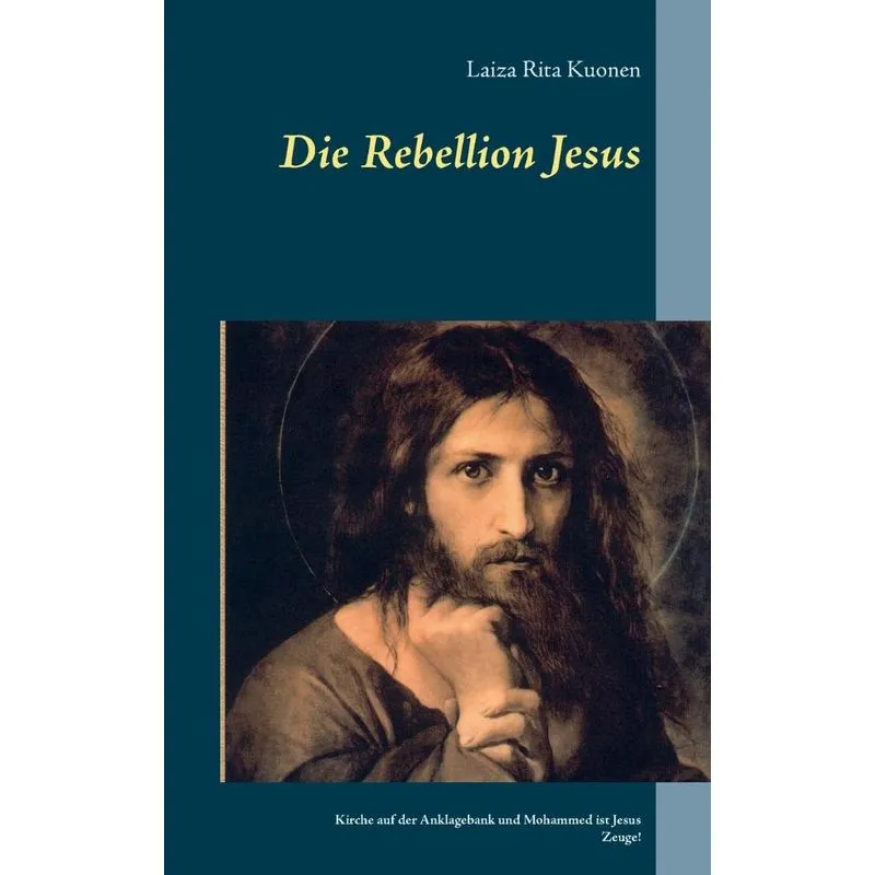 Die Rebellion Jesus
