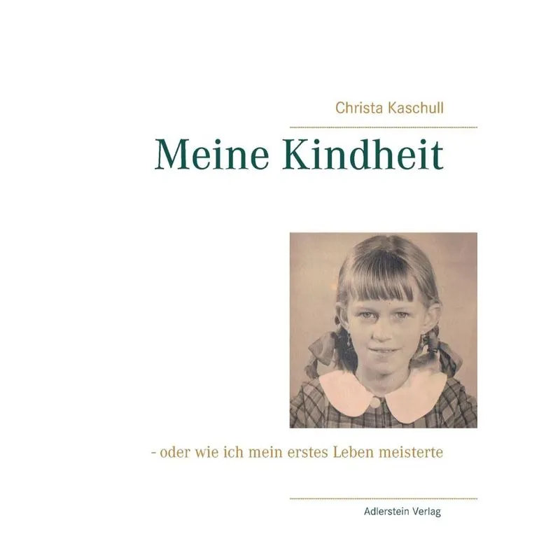 Meine Kindheit