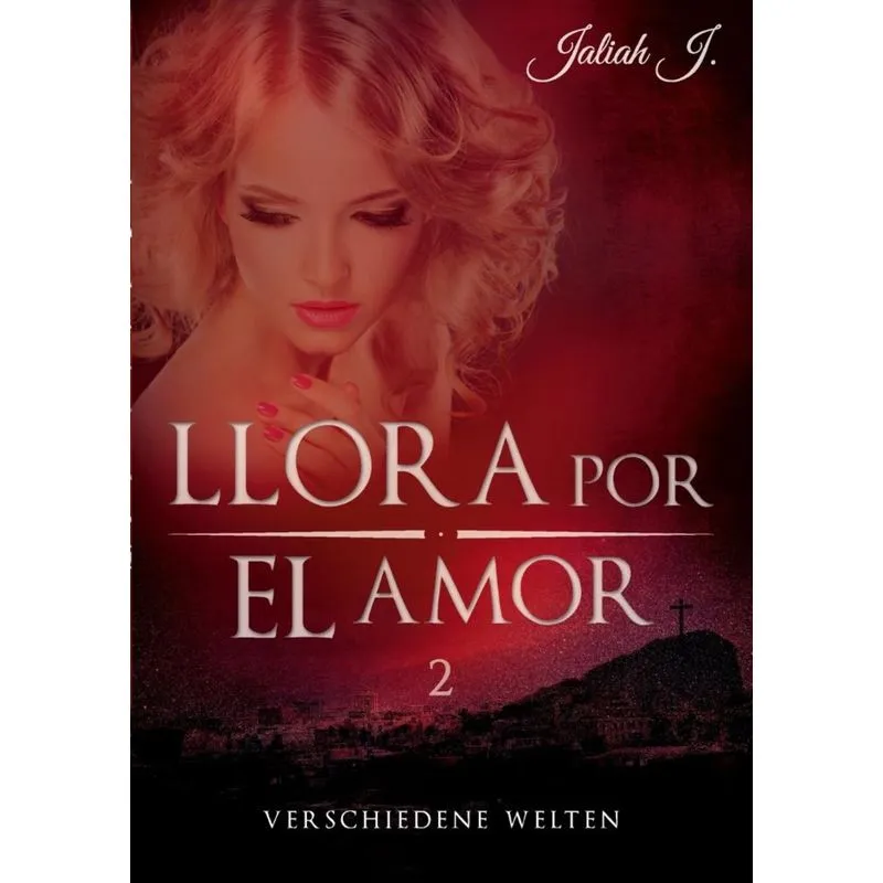 Llora por el amor 2