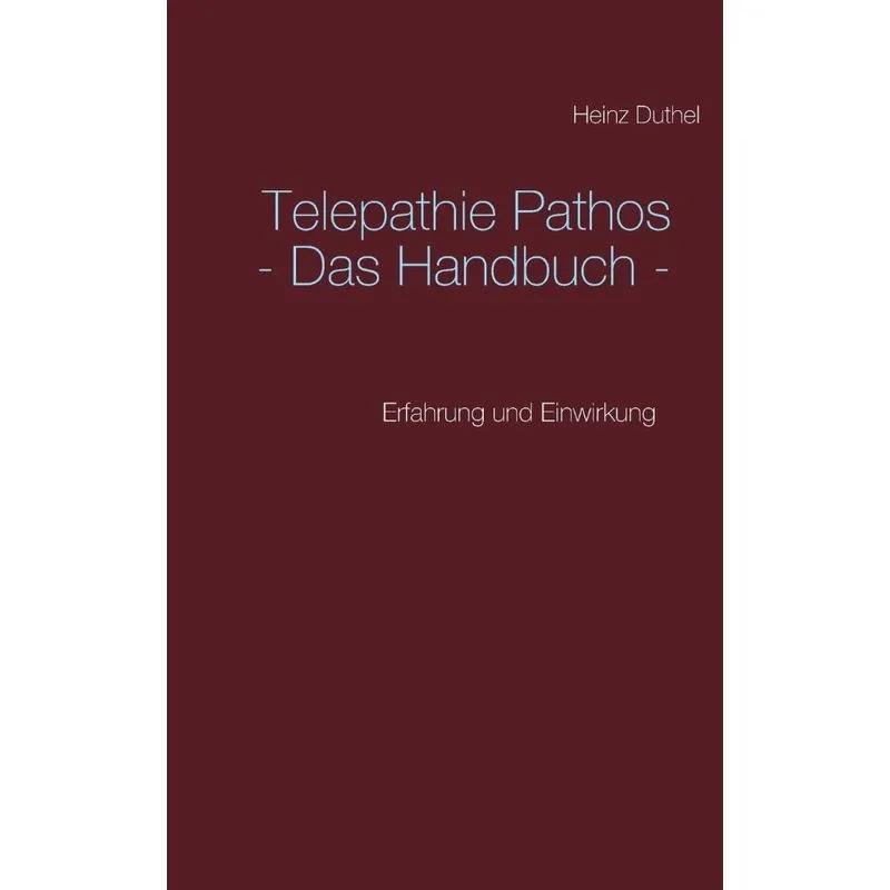 Telepathie Pathos - Das Handbuch