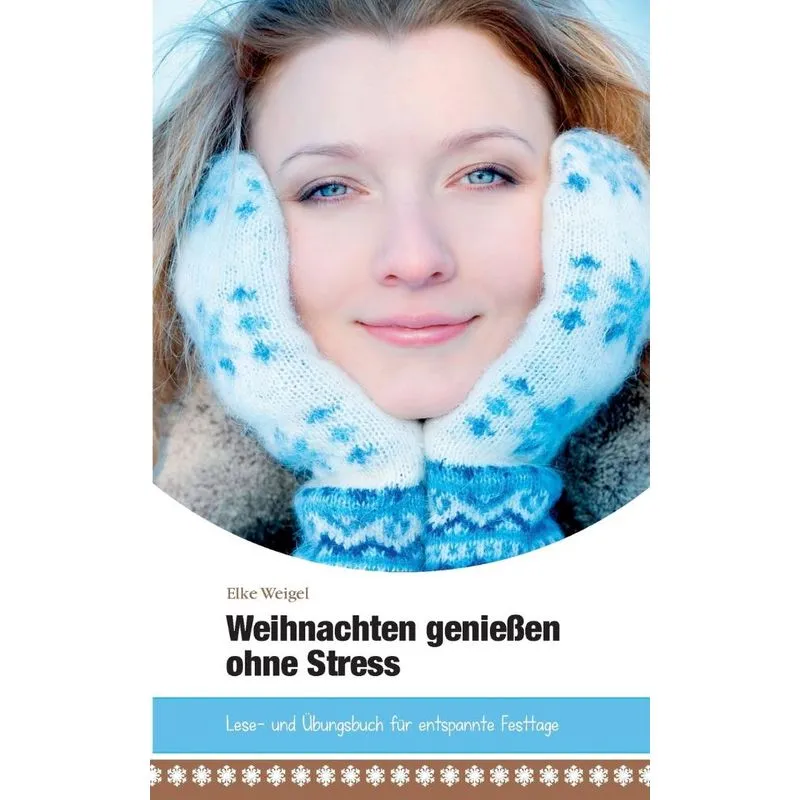 Weihnachten genießen ohne Stress