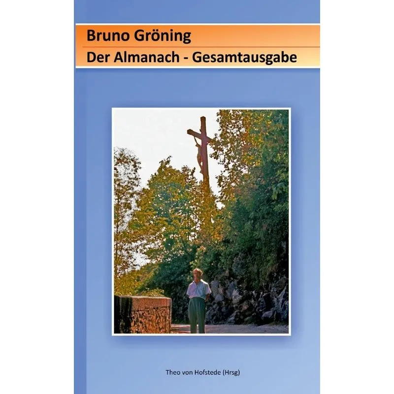 Bruno Gröning - Der Almanach
