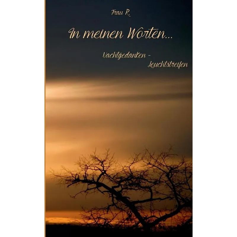 In meinen Worten...