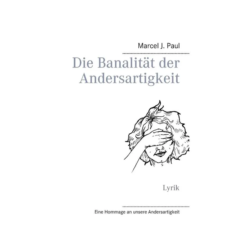 Die Banalität der Andersartigkeit