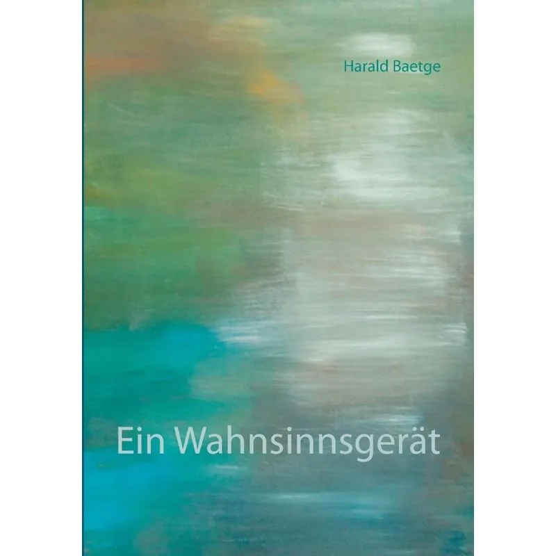 Ein Wahnsinnsgerät