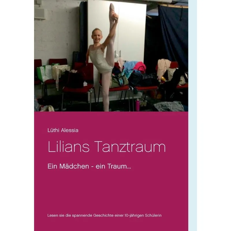 Lilians Tanztraum