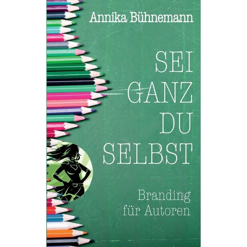 Sei ganz du selbst