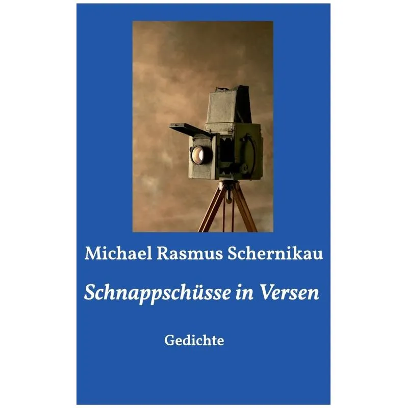 Schnappschüsse in Versen