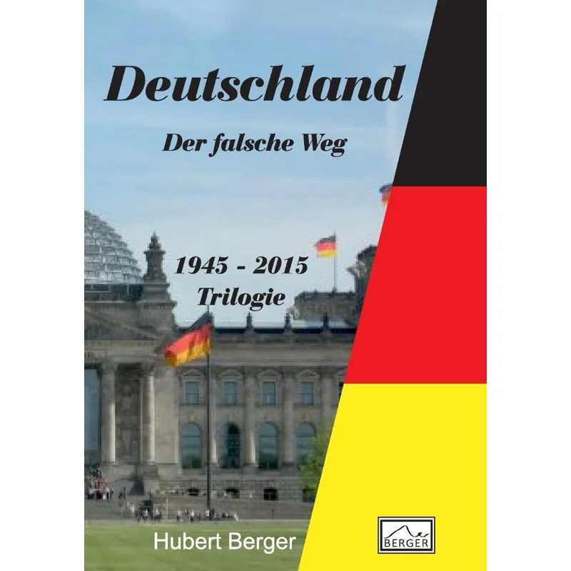 Deutschland - Der falsche Weg