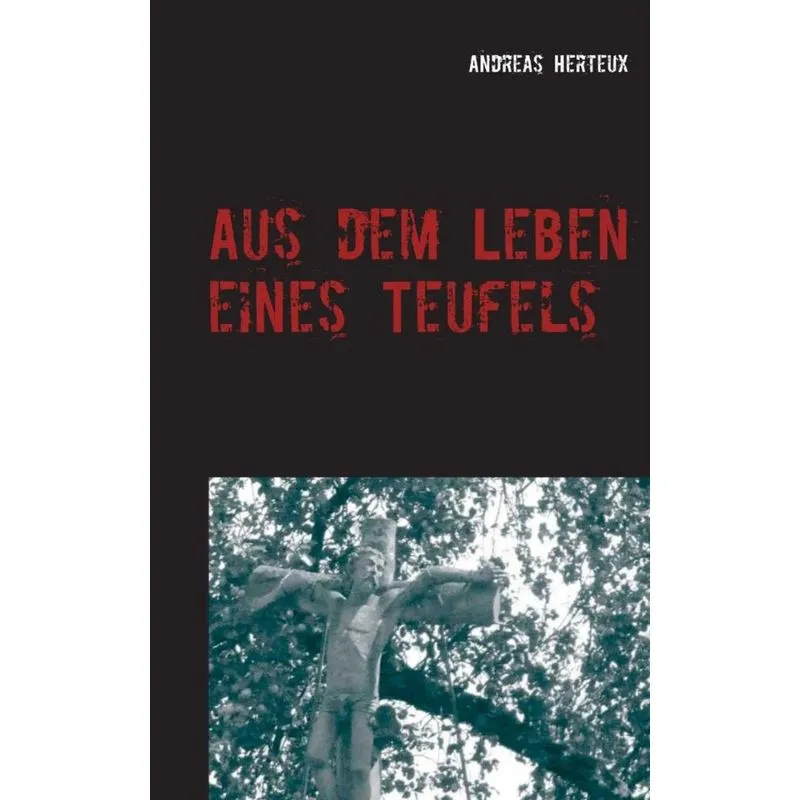 Aus dem Leben eines Teufels
