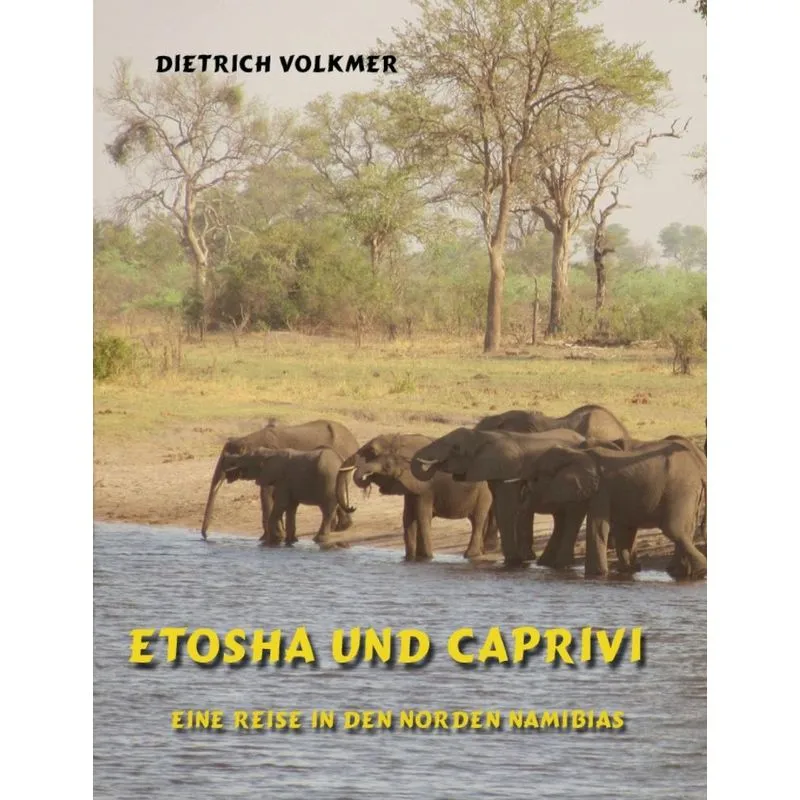 Etosha und Caprivi
