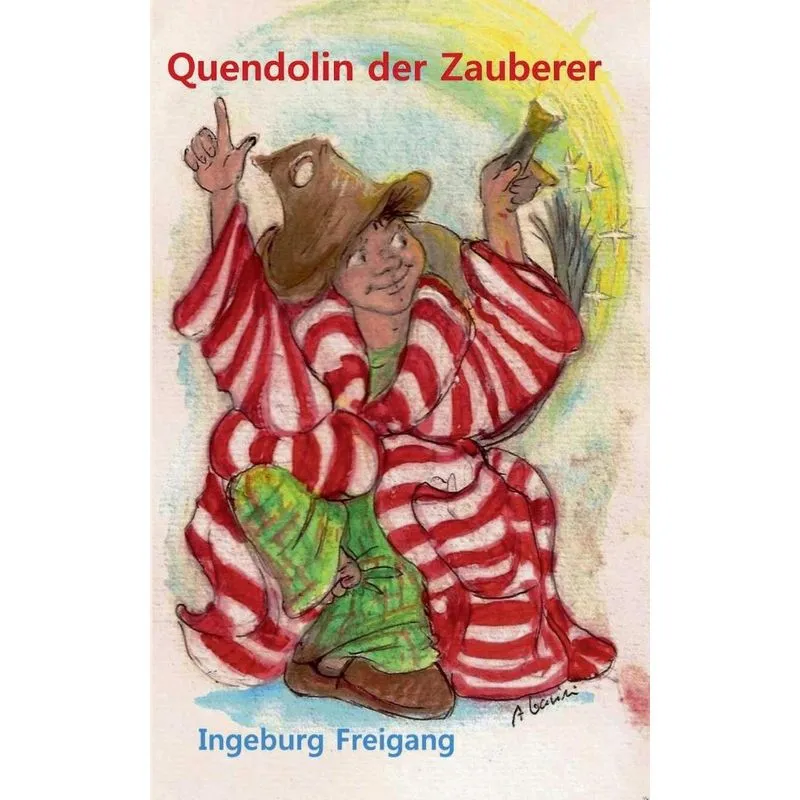 Quendolin der Zauberer