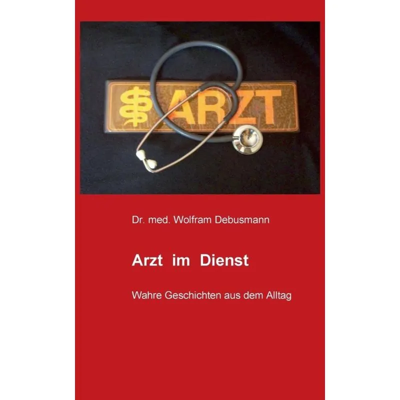 Arzt im Dienst