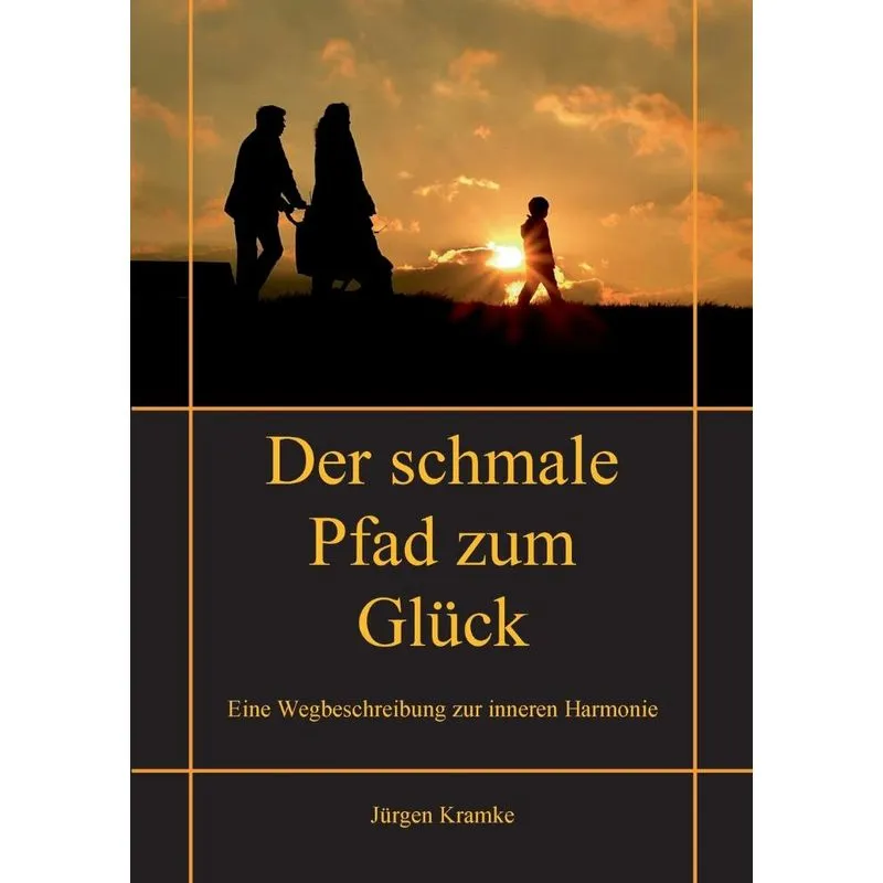 Der Schmale Pfad Zum Glück