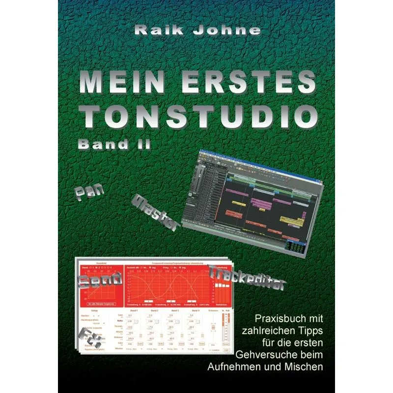 Mein erstes Tonstudio - Band II
