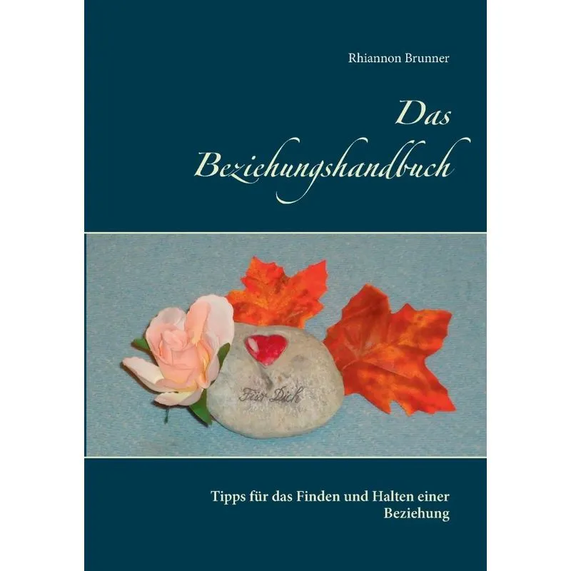 Das Beziehungshandbuch