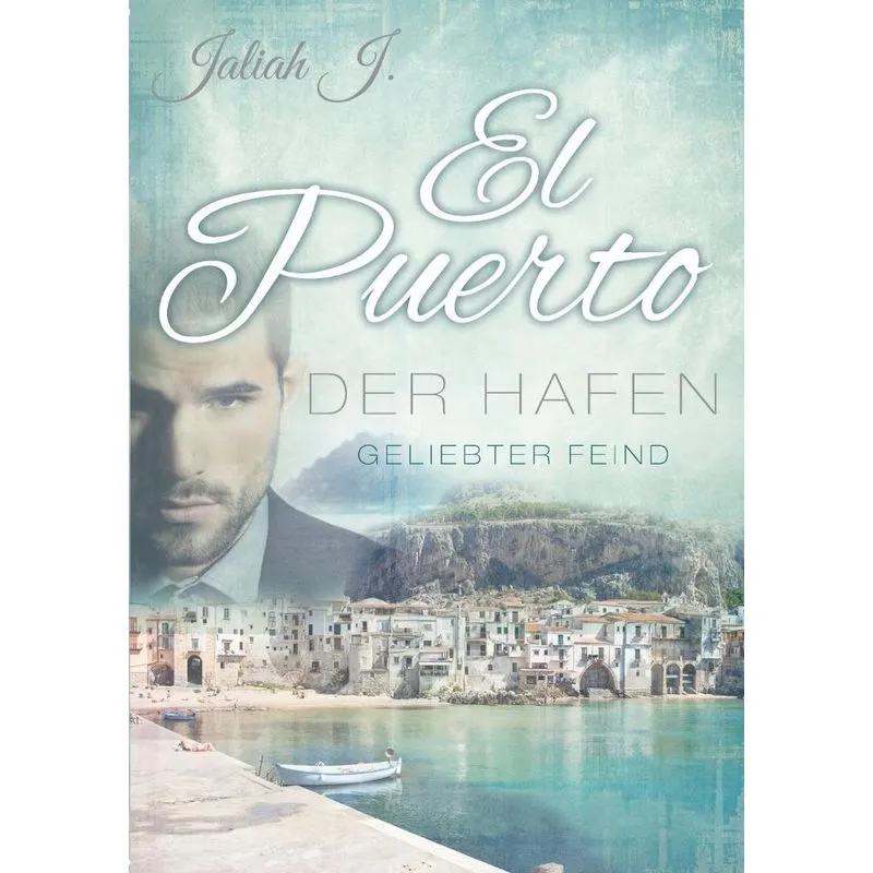 El Puerto - Der Hafen
