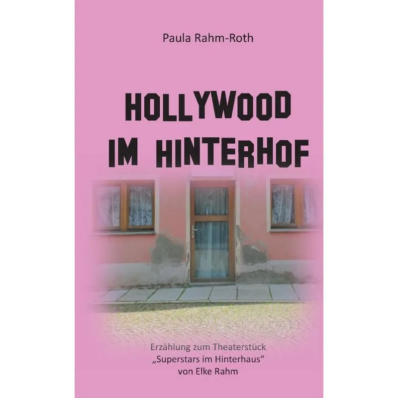 Hollywood im Hinterhof