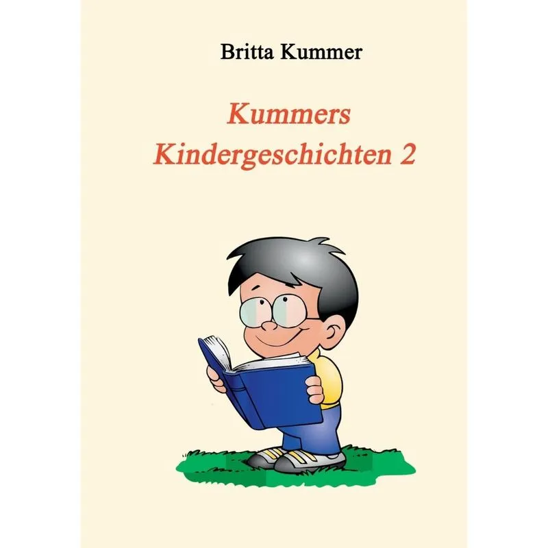 Kummers Kindergeschichten 2