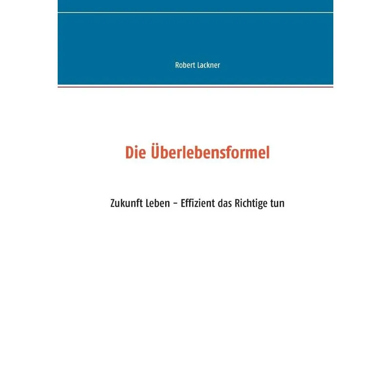 Die Überlebensformel