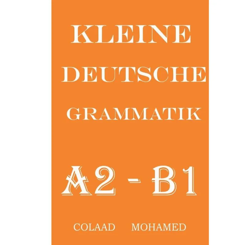 Kleine Deutsche Grammatik