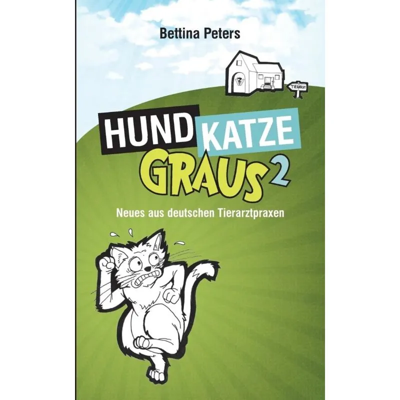 Hund, Katze, Graus 2
