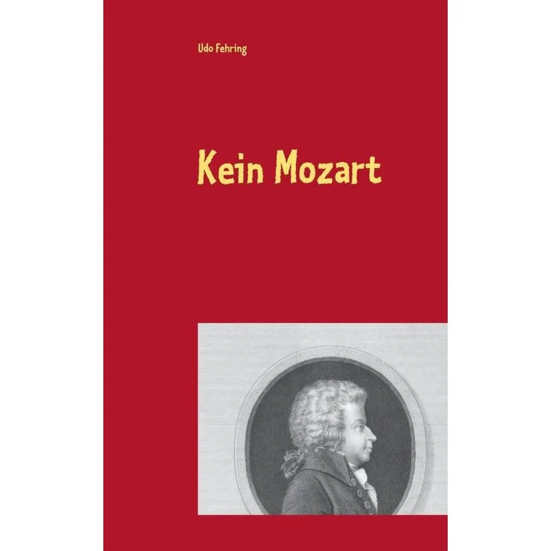 Kein Mozart